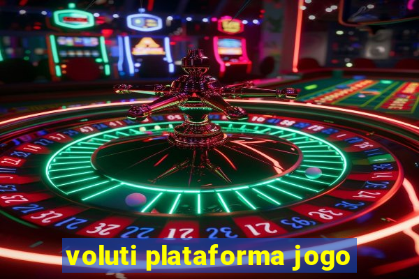 voluti plataforma jogo